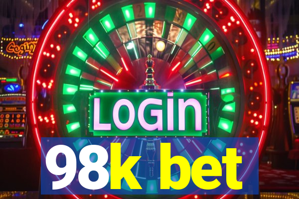 98k bet